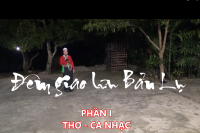 ĐÊM GIAO LƯU BẢN LỤ